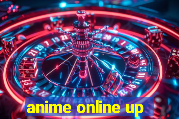 anime online up